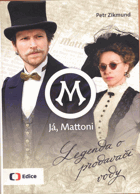 Já, Mattoni. Legenda o prodavači vody