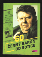 Černý baron od Botiče