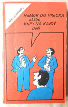 Humor do vrecka alebo Vtipy na každý deň