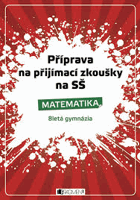 Příprava na přijímací zkoušky na SŠ - Matematika