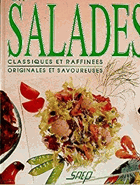 Les salades classiques et raffinees originales et savoureuses