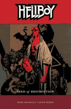 Hellboy Volume 1. Seed of Destruction