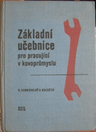 Základní učebnice pro pracující v kovoprůmyslu