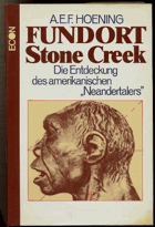 Fundort Stone Creek - die Entdeckung des amerikanischen Neandertalers