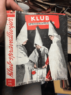 Klub spravedlivých.