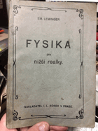 Fysika pro nižší třídy škol středních. Pro školy realné.