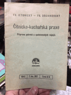 Číšnicko-kuchařská praxe - příprava pokrmů a společenských nápojů.