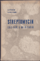 Streptomycin - zázrak z mikrobů