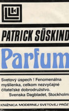 Parfum. (Príbeh vraha)