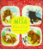 Míša Kulička v rodném lese Veselá dobrodružství medvídka Míši