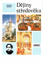 Dějiny středověku a prvního století raného novověku