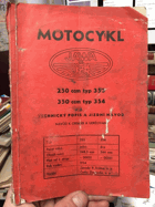 JAWA motocykl 250 ccm typ 353- 350 ccm typ 354. Technický popis. Jízdní návod