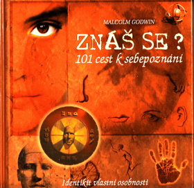 Znáš se? 101 cest k sebepoznání