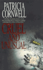Cruel and Unusual