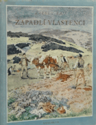 Zapadlí vlastenci. Pohorský obraz.