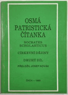 Osmá patristická čítanka - Socrates scholasticus - církevní dějiny. D. 2