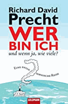 Wer bin ich - und wenn ja, wie viele?
