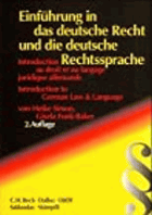 Einführung in das deutsche Recht und die deutsche Rechtssprache