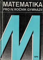 Matematika pro 4. ročník gymnázií