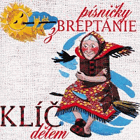 Klíč Dětem, Písničky z Breptánie