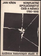 Konfliktní společenství - Češi a Němci 1780-1918