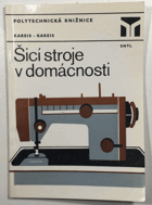 Šicí stroje v domácnosti