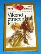 Víkend ztracených koní