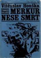 Merkur nese smrt