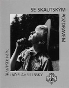 Se skautským pozdravem