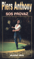 Válečný kruh. SOS Provaz