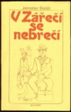 V Zářečí se nebreči