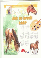 Jak se kreslí kůň?