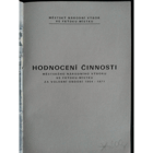 FRÝDEK-MÍSTEK Hodnocení činnosti Městského národního výboru ve Frýdku-Místku za volební ...