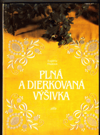 Plná a dierkovaná výšivka