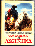 Tam za řekou je Argentina