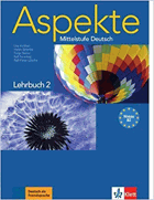 Aspekte 2 (B2). Mittelstufe Deutsch