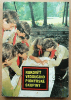 Rukověť vedoucího pionýrské skupiny