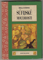 Malá kniha súfijské moudrosti Malá kniha