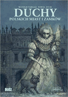 Duchy polskich miast i zamków.