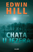 Chata u jezera - Minulost tě vždycky dožene