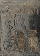 Treasures of Swedish Art, From Pre-Historic Age to the 19th Century