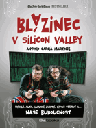 Blázinec v Silicon Valley - rychlá auta, luxusní jachty, divoké večírky a... naše budoucnost