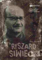 Ryszard Siwiec 1909-1968.