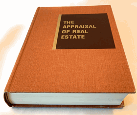 The appraisal of real estate.