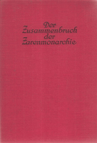 Der Zusammenbruch der Zarenmonarchie