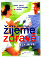 Žijeme zdravě