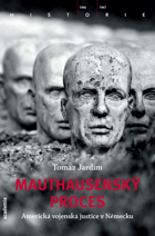 Mauthausenský proces. Americká vojenská justice v Německu