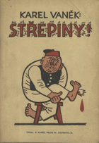 Střepiny - věci a věcičky z r. 1921-23