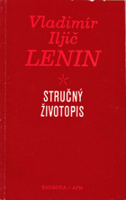 Vladimír Iljič Lenin - stručný životopis