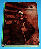 Důlní záchranářství - příručka pro báňské záchranáře